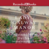 The_lady_of_Galway_Manor