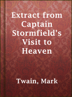 Extract_from_Captain_Stormfield_s_Visit_to_Heaven