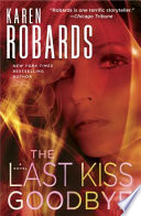 The_last_kiss_goodbye___a_novel