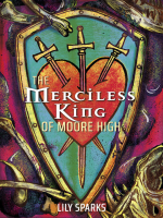 The_Merciless_King_of_Moore_High